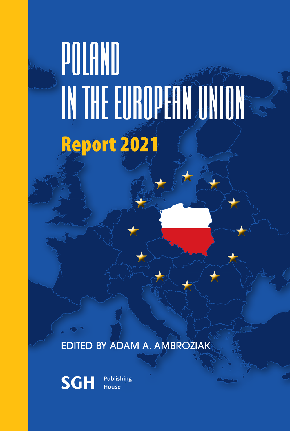 okładka ksiazki Poland in the European Union Raport 2021