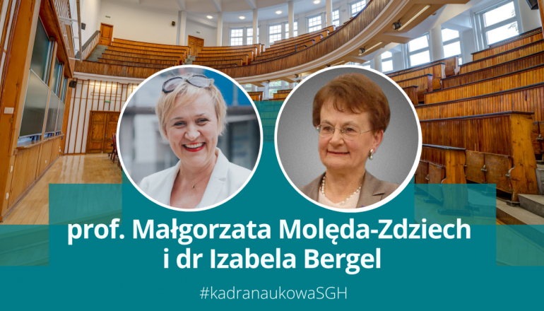 Dr Izabela Bergel i prof. SGH Małgorzata Molęda-Zdziech