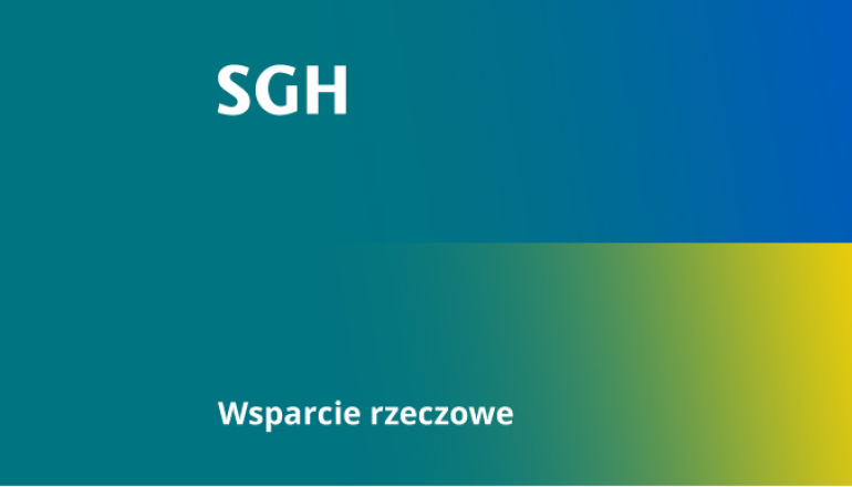 na grafice: zielony kolor SGH przenikający w kolory flagi ukraińskiej z napisem wsparcie rzeczowe