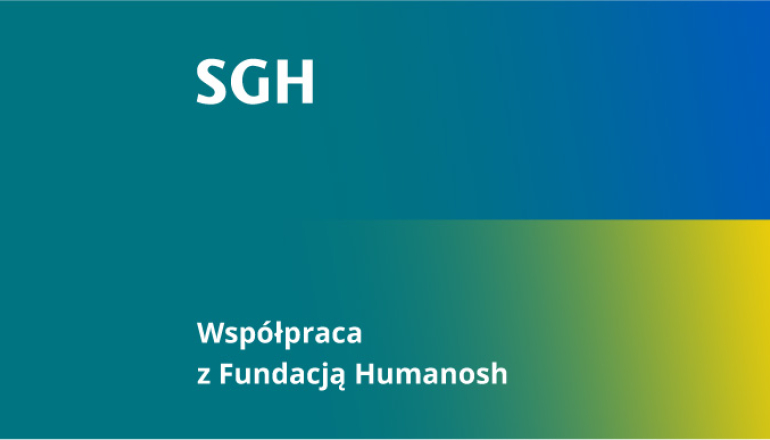 grafika łącząca barwy SGH i flagę Ukrainy; informacja o współpracy SGH z Fundacją Humanosh