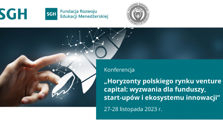 grafika przedstawiająca dłoń dotykającą rakiety, po lewej stronie na turkusowym tle napis: „Horyzonty polskiego rynku venture capital: wyzwania dla funduszy, startupów i ekosystemu innowacji” 