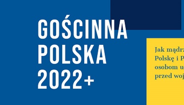 grafika z napisem informującym o raporcie "Gościnna Polska 2022+"