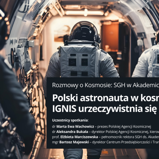 grafika przedstawiająca kosmonautę w skafandrze wchodzącego do statku kosmicznego; grafika reklamująca cykl Rozmowy o kosmosie; w lewym górnym rogu logo SGH