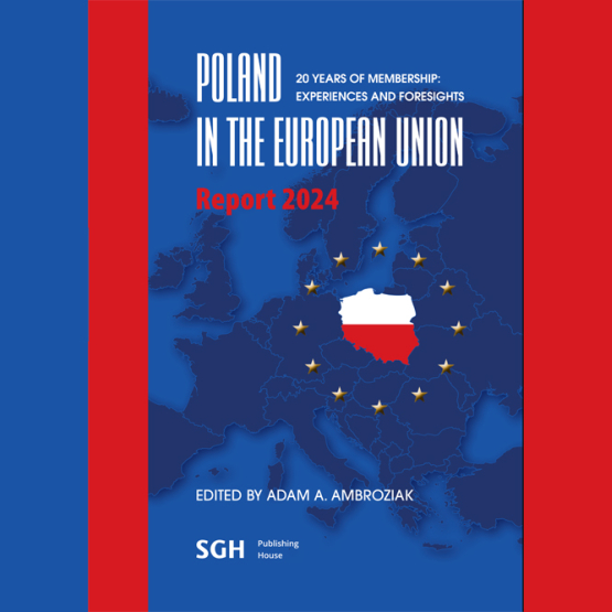 Na zdjęciu okładka publikacji Poland in the European Union. 20 Years of Membership: Experiences and Forecasts. Report 2024