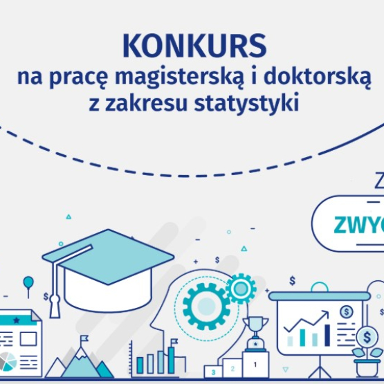 na białym tle elementy graficzne i napis: Konkurs Prezesa GUS na najlepszą pracę magisterską i doktorską z zakresu statystyki 2024