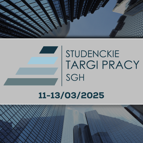 na szarym tle napis Studenckie Targi Pracy SGH; szare tłu umieszczone na zdjęciu wieżowców