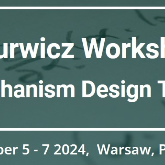 na turkusowym tle biała ramka z napisem IX Hurwicz Workshop on Mechanism Design Theory