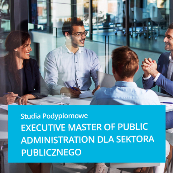 na zdjęciu kilka osób w biurze, na froncie na niebieskim tle napis: studia podyplomowe Executive Master of Public Administration dla sektora publicznego