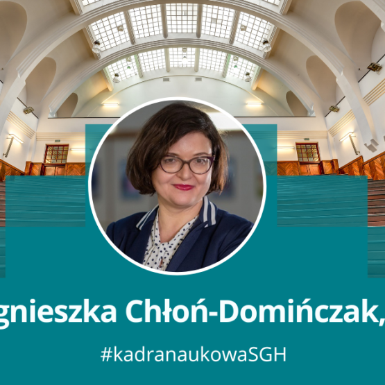 grafika przedstawiająca zdjęcie kobiety w okągłęj ramce na tle jednej z uczelnianych auli; podpis dr hab. Agnieszka Chłoń-Domińczak, prof. SGH, #kadranaukowaSGH