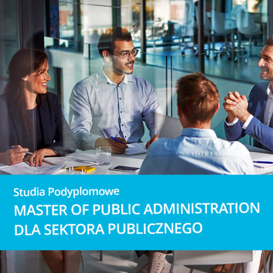 grafika: na zdjęciu czterech mężczyzn i na niebieskim prostokącie napis: studia podyplomowe Master of Public Administration dla sektora publicznego