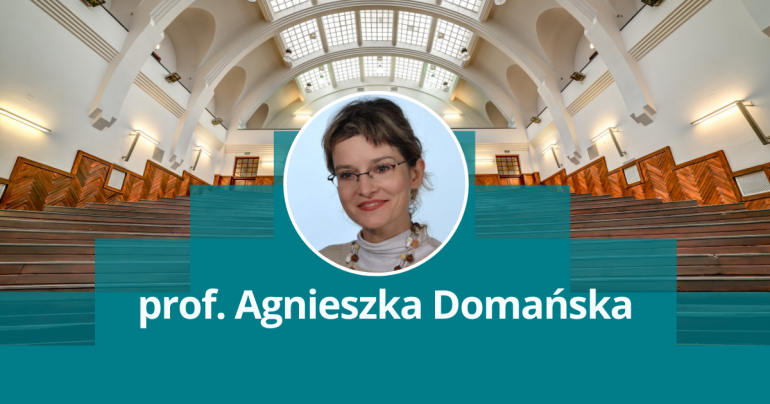 Prof. Agnieszka Domańska