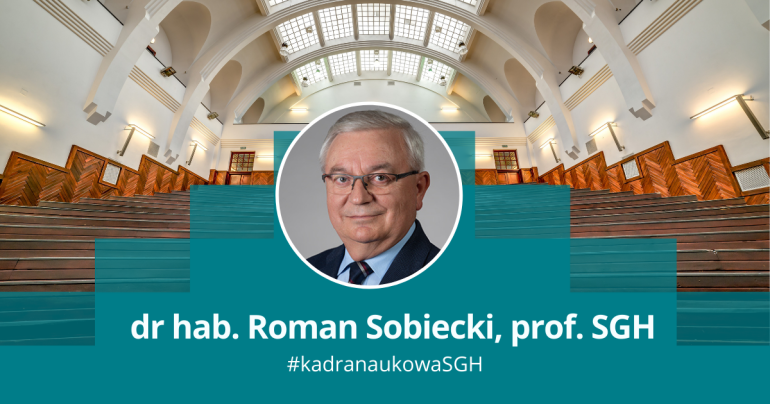 na zdjęciu dr hab. Roman Sobiecki, prof. SGH