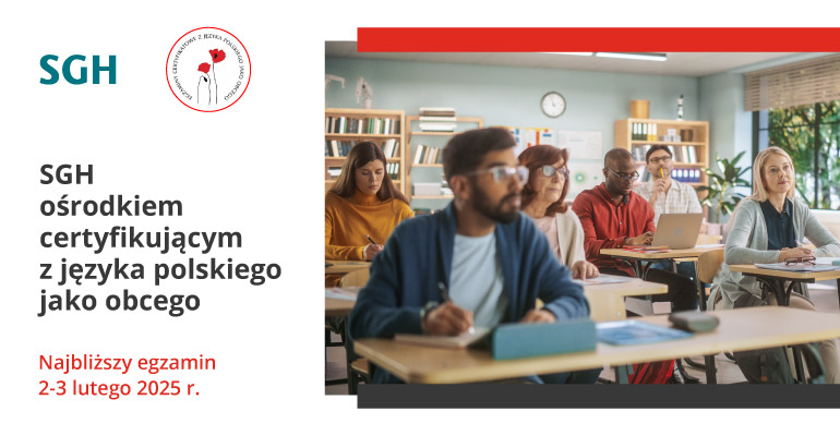 grafika przedstawiająca z prawej zdjęcie grupki osób w sali, po lewej na białym tle napis: SGH ośrodkiem certyfikującym z jezyka polskiego jako języak obcego