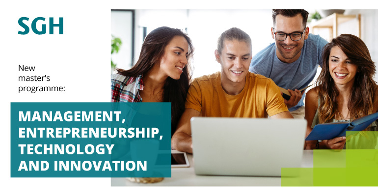 grafika: w części centralnej zdjęcie młodych ludzi przed laptopem, po lewej na białym tle logo SGH oraz napis: new master's programme Management, Entrepreneurship, Technology and Innovation (METI)