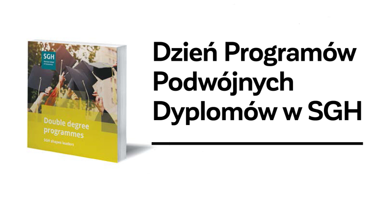 grafika z napisem Dzień Programów Podwójnych Dyplomów w SGH