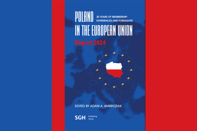 Na zdjęciu okładka publikacji Poland in the European Union. 20 Years of Membership: Experiences and Forecasts. Report 2024