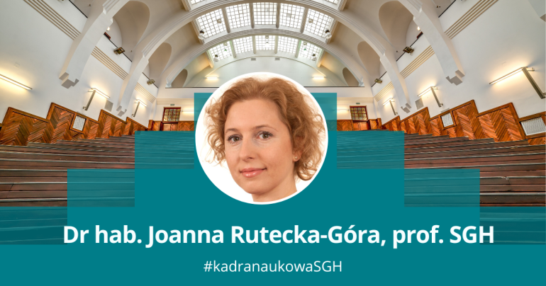 dr hab. Joanna Rutecka-Góra, prof SGH