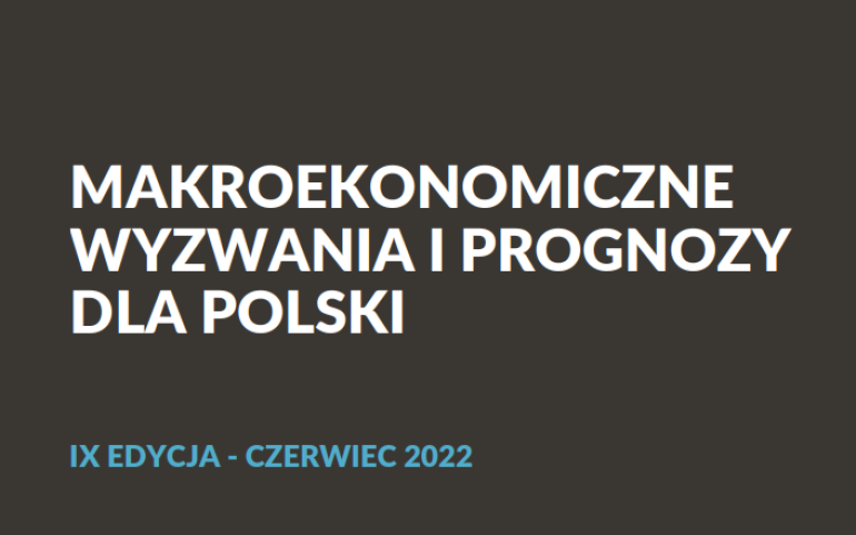 grafika z napisem informującym o makroekonomicznych wyzwaniach i prognozach dla Polski