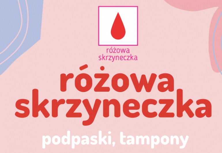 plakat reklamujący skrzynkę, w której można znaleźć tampony i podpaski