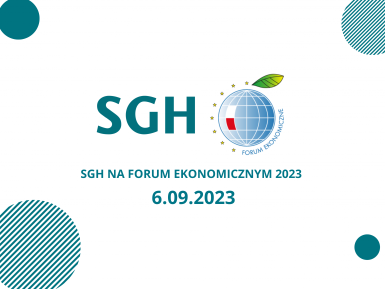SGH na Forum Ekonomicznym - 6 września 2023