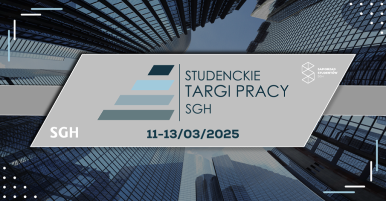 na szarym tle napis Studenckie Targi Pracy SGH; szare tłu umieszczone na zdjęciu wieżowców