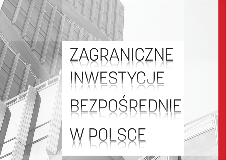 okładka raportu Zagraniczne inwestycje bezpośrednie w Polsce