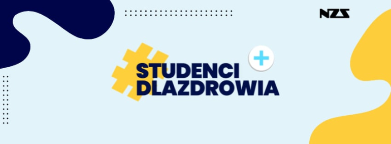 na błękitnym tle napis Studenci dla zdrowia, w lewym górnym rogu logo NZS