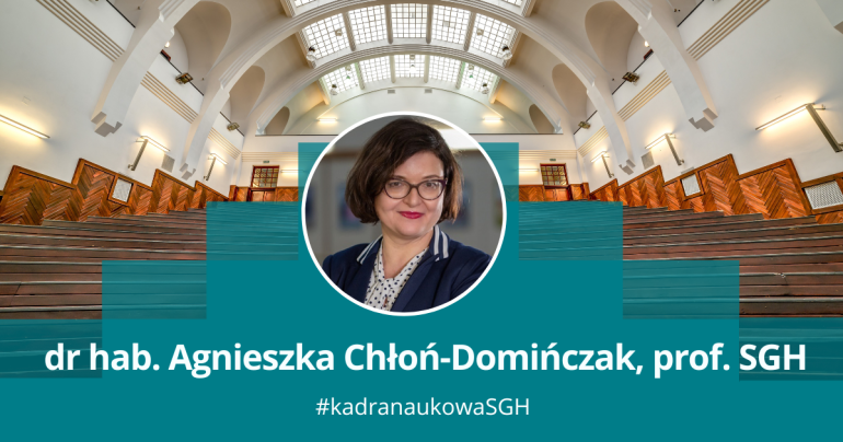 grafika przedstawiająca zdjęcie kobiety w okągłęj ramce na tle jednej z uczelnianych auli; podpis dr hab. Agnieszka Chłoń-Domińczak, prof. SGH, #kadranaukowaSGH