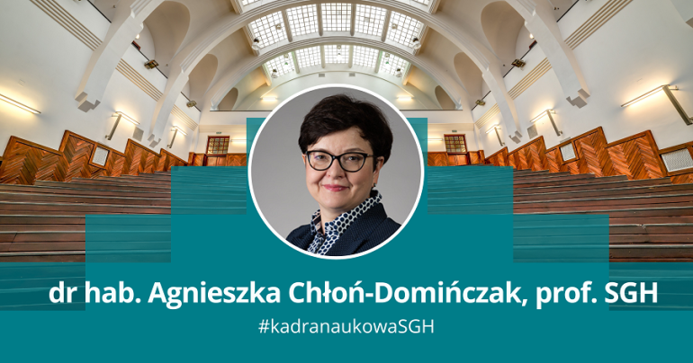 zdjęcie kobiety w okrągłęj ramce na tle jednej z uczelnianych auli; podpis dr hab. Agnieszka Chłoń-Domińczak, prof. SGH, #kadranaukowaSGH